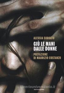 Giù le mani dalle donne Giù le mani dalle donne