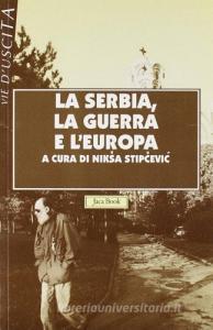 La Serbia, la guerra e lEuropa.pdf
