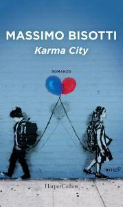 Libro Ebook Karma City di Massimo Bisotti di HarperCollins