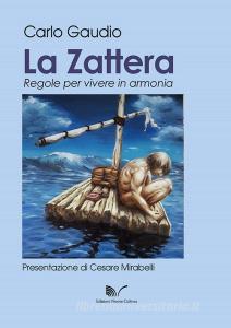 La zattera. Regole per vivere in armonia.pdf