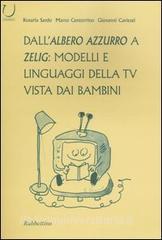 DallAlbero azzurro a Zelig: modelli e linguaggi della Tv vista dai bambini.pdf