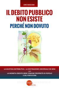 Il debito pubblico non esiste perché non dovuto.pdf