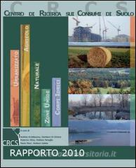 Rapporto sul consumo di suolo 2010.pdf