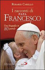 I racconti di papa Francesco. Una biografia in 80 parole.pdf