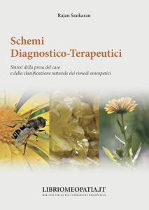 Schemi diagnostico-terapeutici. Sintesi della presa del caso e della classificazione naturale dei rimedi omeopatici.pdf