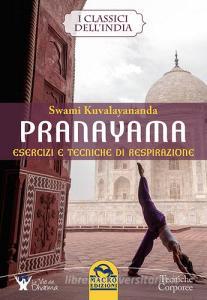 Pranayama. Esercizi e tecniche di respirazione.pdf