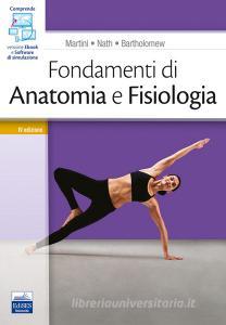 Fondamenti di anatomia e fisiologia. Con software di simulazione.pdf