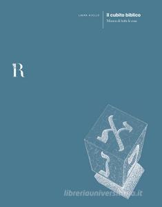 Il cubito biblico. Misura di tutte le cose.pdf