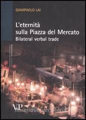 L eternità sulla piazza del mercato. Bilateral verbal trade.pdf