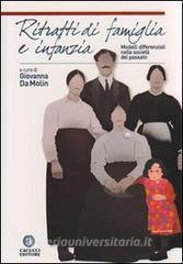 Ritratti di famiglia e infanzia. Modelli differenziali nella società del passato.pdf