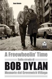 Sulla strada di Bob Dylan. Memorie dal Greenwich Village.pdf