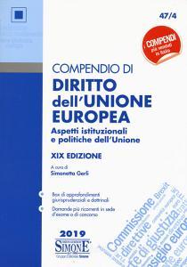 Compendio di diritto dellUnione Europea. Aspetti istituzionali e politiche dellUnione.pdf