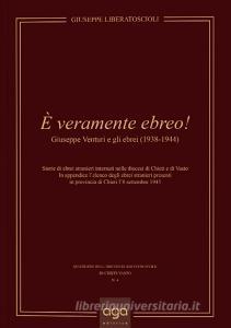È veramente ebreo! Giuseppe Venturi e gli ebrei (1938-1944).pdf
