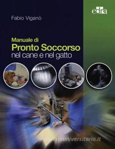 Manuale di pronto soccorso nel cane e nel gatto.pdf