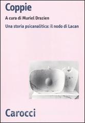Coppie. Una storia psicanalitica: il nodo di Lacan.pdf