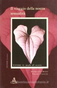 Il viaggio della nostra sessualità. Vivere il modo di essere.pdf