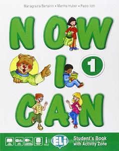 Now I can. Per la Scuola elementare. Con e-book. Con espansione online vol.1.pdf