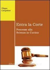 Entra la corte. Processo alla scienza in cucina.pdf
