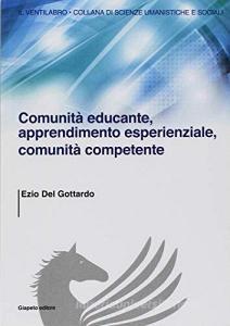 Comunità educante, apprendimento esperienziale, comunità competente.pdf