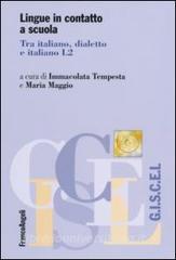 Lingue in contatto a scuola. Tra italiano, dialetto e italiano L2.pdf