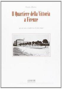 Il quartiere della Vittoria a Firenze.pdf