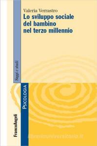 Lo sviluppo sociale del bambino nel terzo millennio.pdf