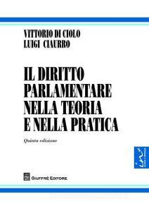 Il diritto parlamentare nella teoria e nella pratica.pdf