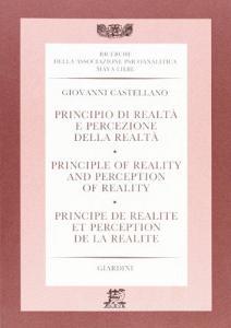 Principio di realtà e percezione della realtà-Principle of reality and perception of reality-Principe de realité et perception de la realité.pdf
