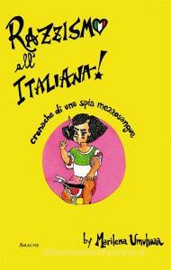 Razzismo allitaliana. Cronache di una spia mezzosangue.pdf