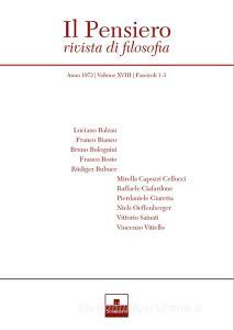 Ebook Pensiero (1973/1-3) Il di Luciano Balzan, Franco Bianco, Bruno Bolognini, Franco Bosio, Rüdiger Bubner, Mirella Capozzi Cellucci, Raffaele Ciafardone, Pierdaniele Giaretta, Niels Oeffenberger, Vittorio Sainati, Vincenzo Vitiello edito da Inschibboleth Edizioni