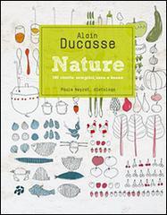 Nature. 190 ricette semplici, sane e buone.pdf
