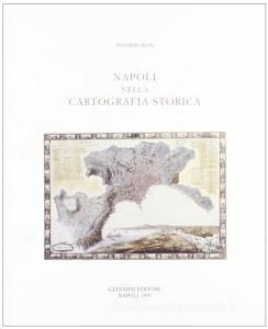 Napoli nella cartografia storica.pdf