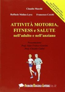 Attività motoria, fitness e salute nelladulto e nellanziano.pdf