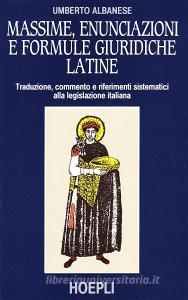 Massime, enunciazioni e formule giuridiche latine.pdf