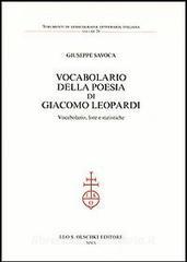 Vocabolario Della Poesia Di Giacomo Leopardi Vocabolario Liste E Statistiche Savoca Giuseppe Olschki Trama Libro 9788822260574 Libreria Universitaria