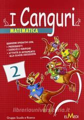 I canguri. Matematica. Per la 2ª classe elementare.pdf