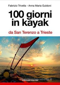 100 giorni in kayak da San Terenzo a Trieste.pdf