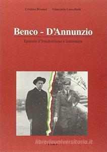 Benco-DAnnunzio. Epistole dirredentismo e letteratura.pdf