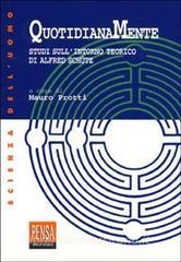 Quotidianamente. Studi sullintorno teorico di Alfred Schutz.pdf