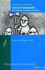 Fascisti immaginari. Tutto quello che cè da sapere sulla Destra.pdf