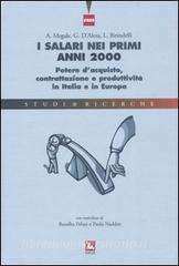 I salari nei primi anni 2000. Potere dacquisto, contrattazione e produttività in Italia e in Europa.pdf