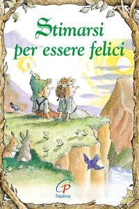 Stimarsi per essere felici.pdf