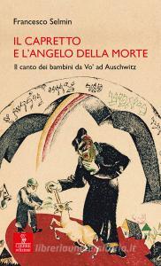 Ebook Il capretto e l'Angelo della morte di Francesco Selmin edito da Cierre edizioni