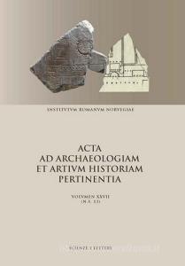 Acta ad archaeologiam et artium historiam pertinentia. Nuova serie vol.27.13.pdf