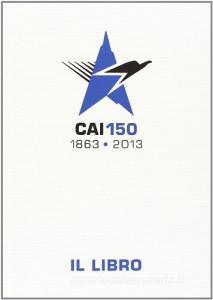 CAI 150. Il libro.pdf