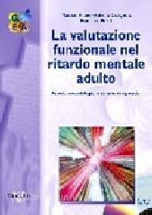 La valutazione funzionale nel ritardo mentale adulto. Aspetti metodologici e strumenti operativi.pdf