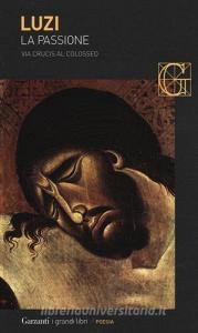 La passione. Via crucis al Colosseo.pdf