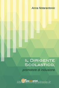 Il dirigente scolastico, promotore di inclusione.pdf