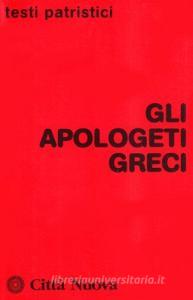 Gli apologeti greci.pdf