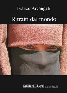 Ritratti dal mondo. Ediz. illustrata.pdf
